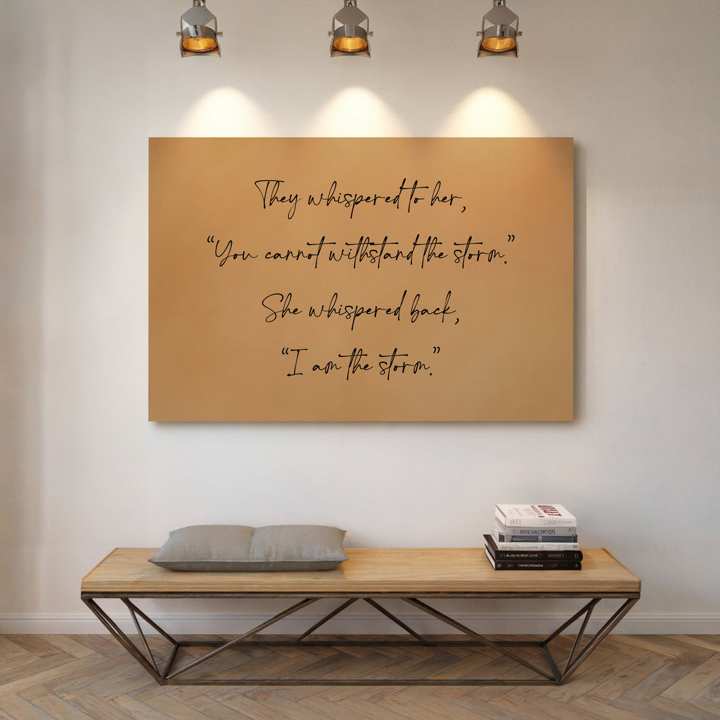 I Am the Storm Quote Art