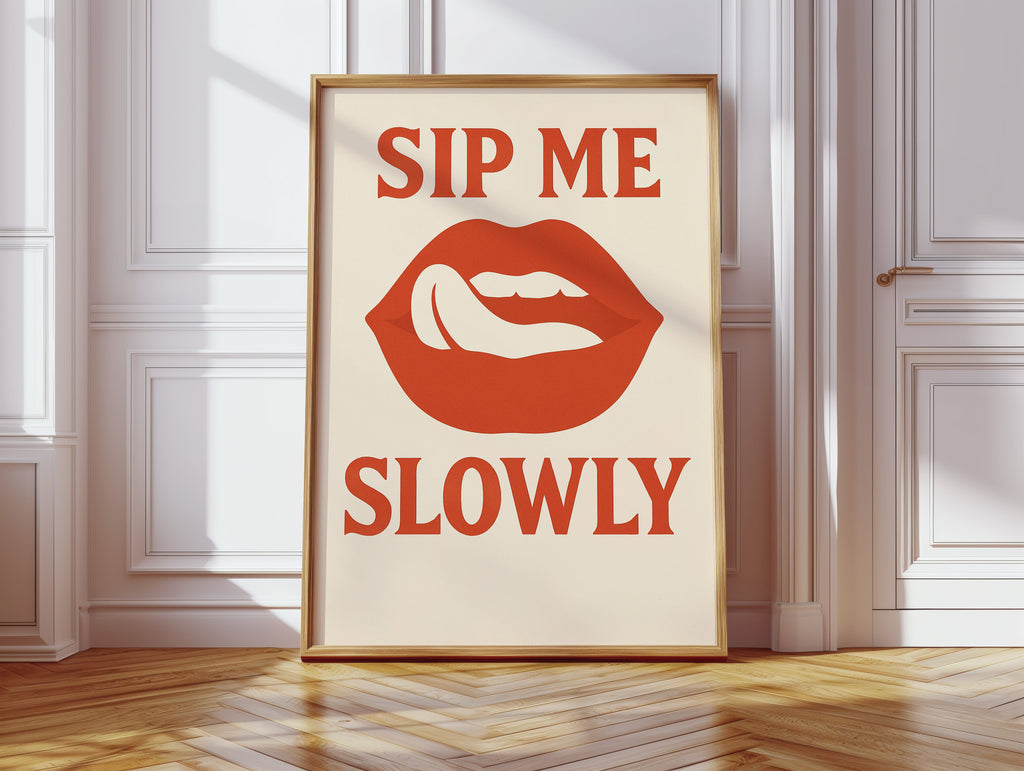 Sip Me Slowly Retro Lips Print
