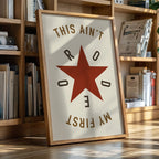 Rodeo Star Western Quote Print