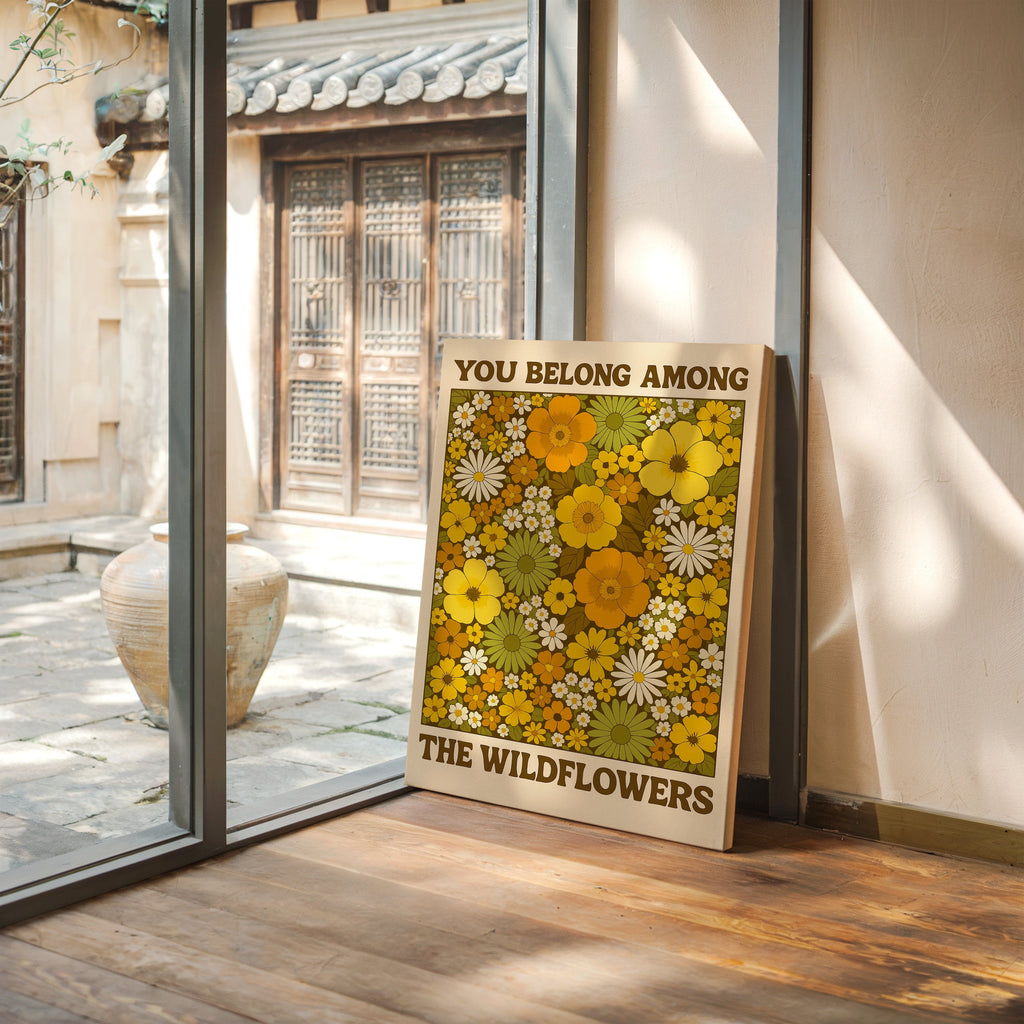 You Belong Among the Wildflowers – Retro Botanical Wall Art