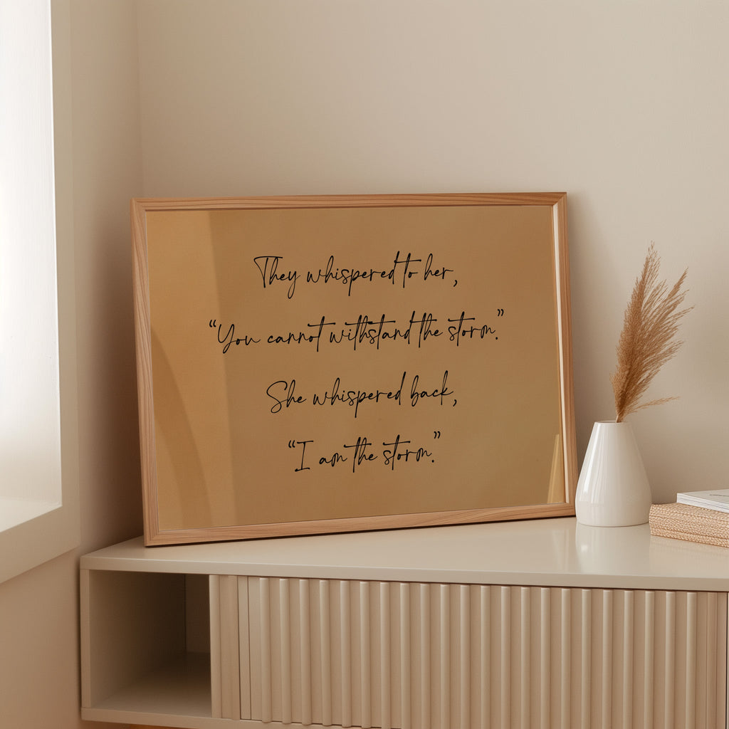 I Am the Storm Quote Art