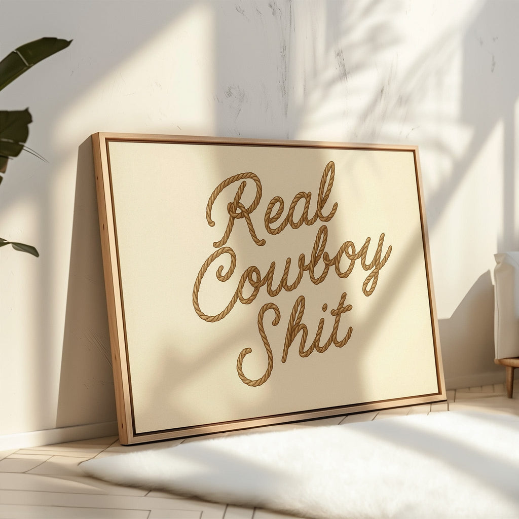 "Real Cowboy Sh*t"
