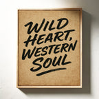 Wild Heart Western Soul Print