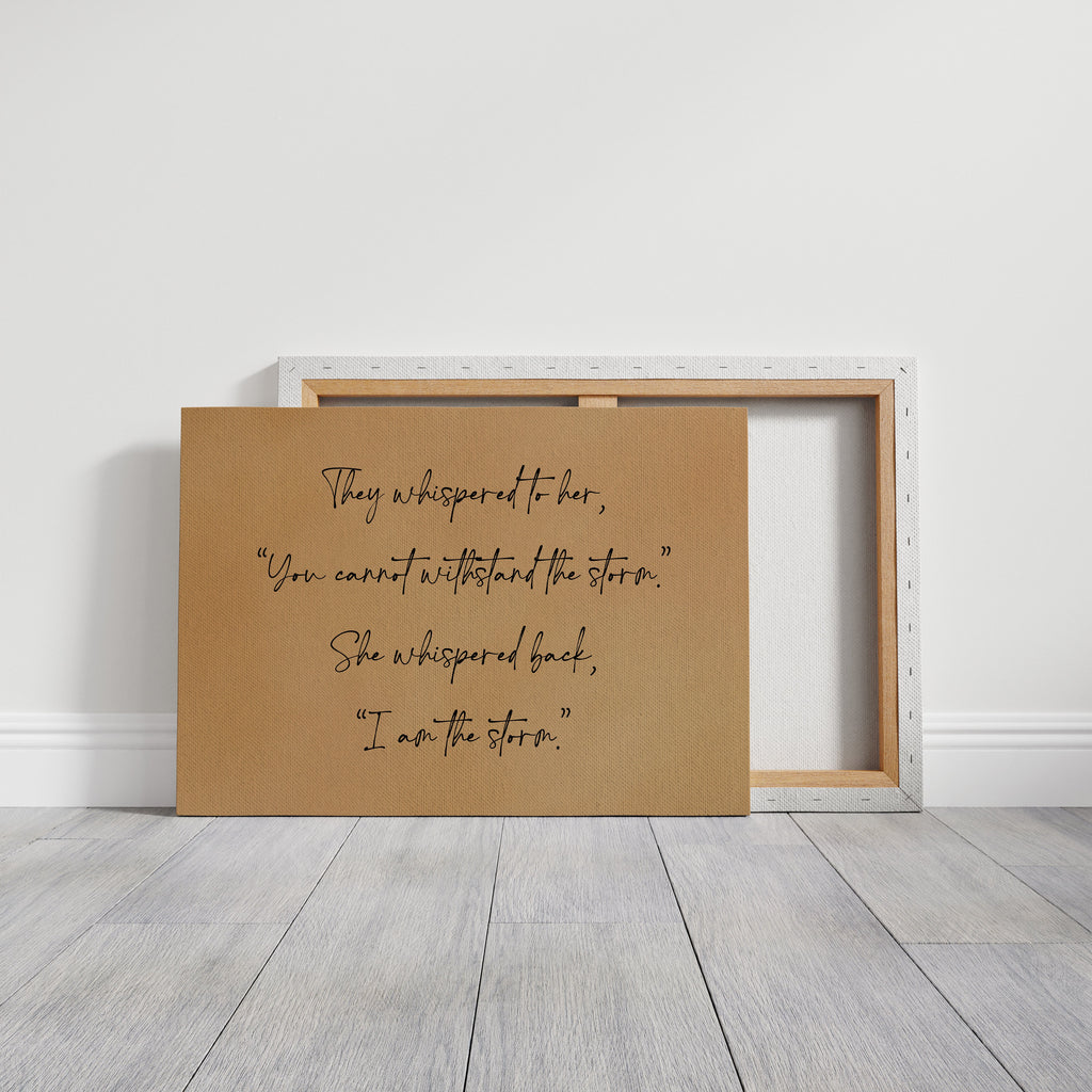 I Am the Storm Quote Art