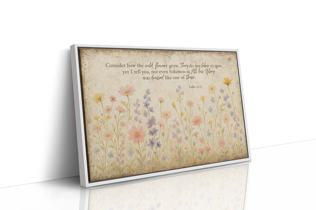 Consider the Wildflowers Luke 12:27