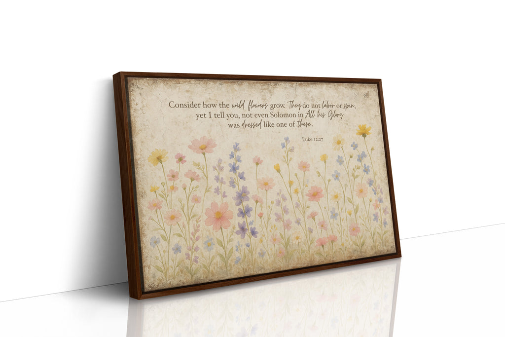 Consider the Wildflowers Luke 12:27