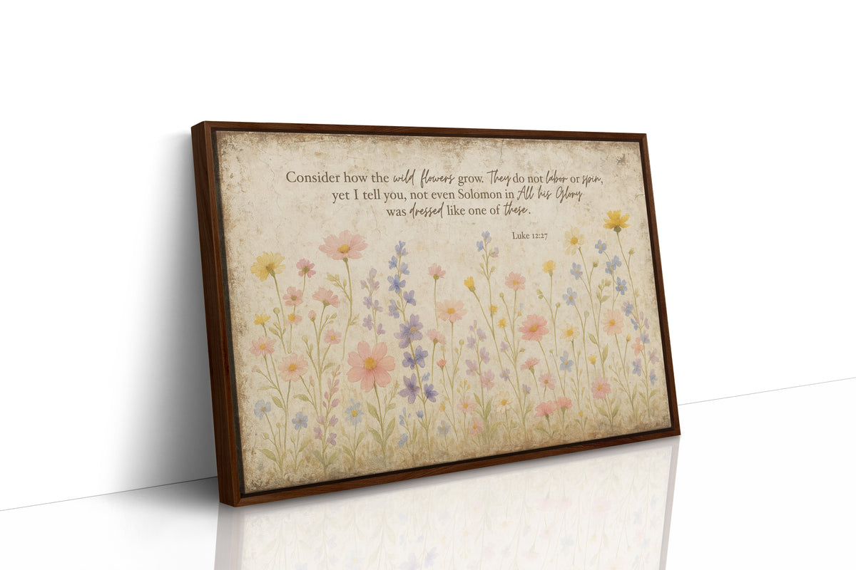 Consider the Wildflowers Luke 12:27