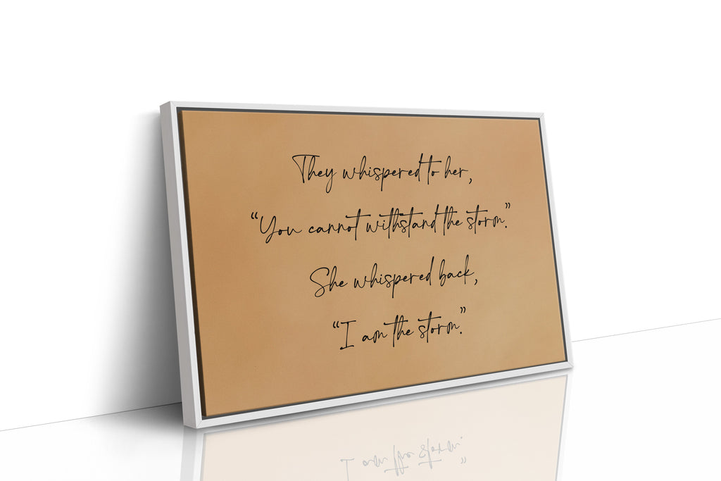 I Am the Storm Quote Art