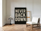 Never Back Down Grit Typography Poster