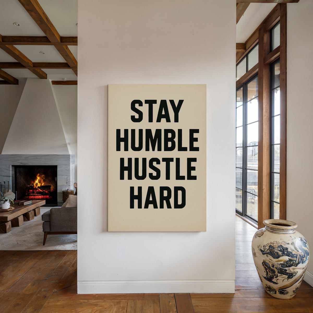 Stay Humble Hustle Hard Quote Print