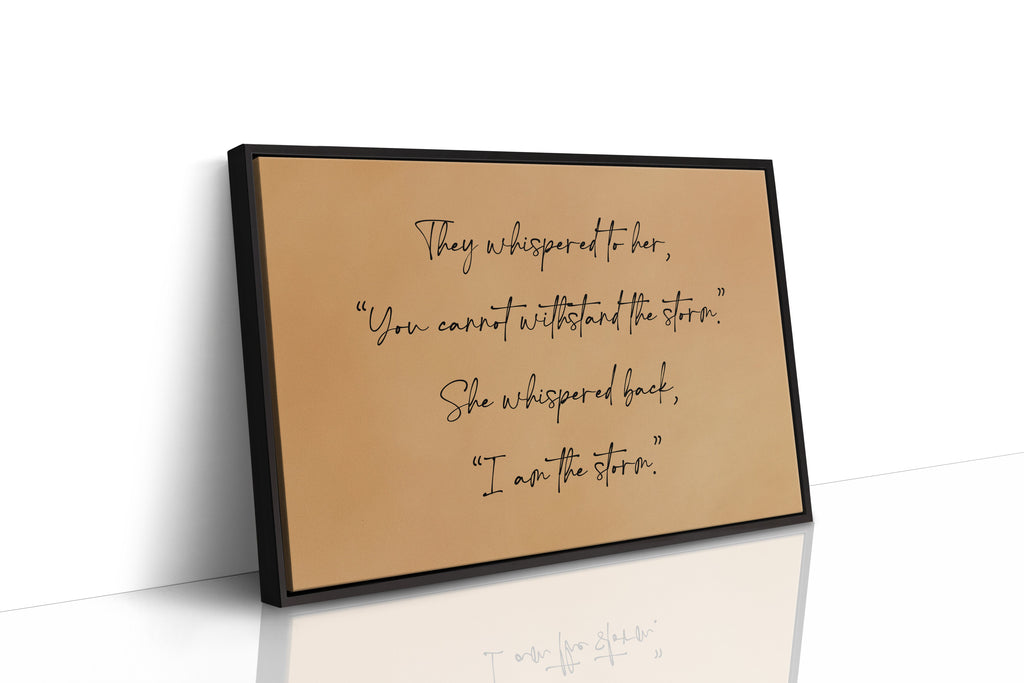 I Am the Storm Quote Art
