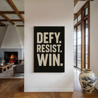 Defy Resist Win Bold Protest Print