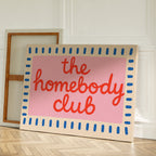 Homebody Club Member