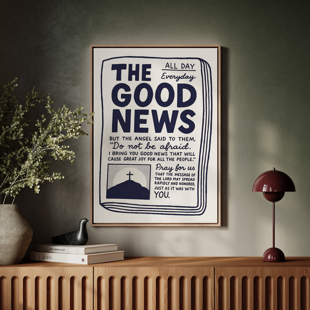 The Good News Everyday Scripture Print