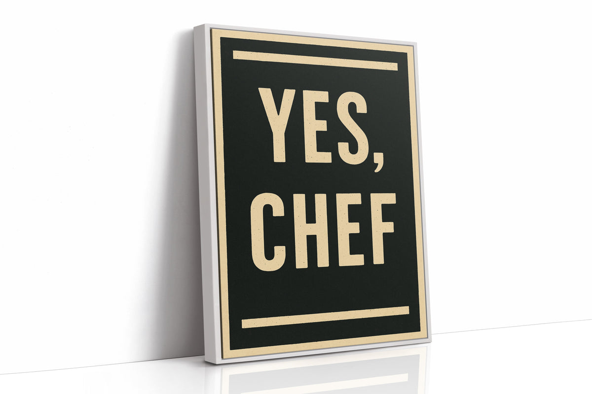 Yes Chef Kitchen Command Print