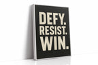 Defy Resist Win Bold Protest Print