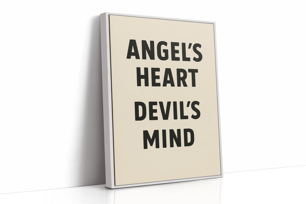 Angel’s Heart Devil’s Mind Typography Print