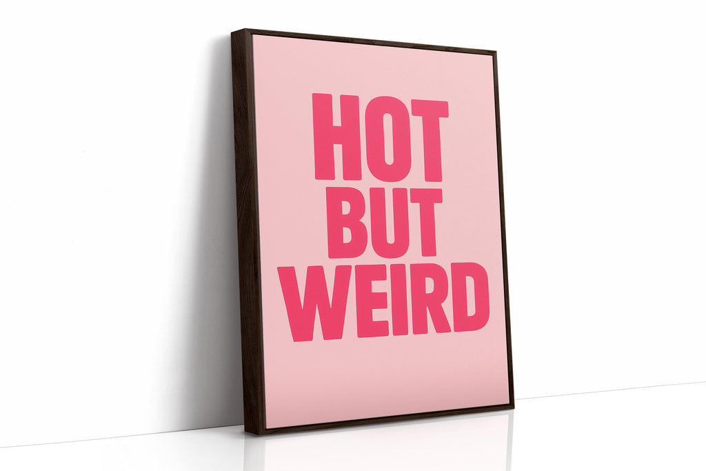 Hot But Weird Bold Pink Wall Art
