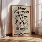 More Espresso, Less Depresso – Vintage Coffee Poster Print
