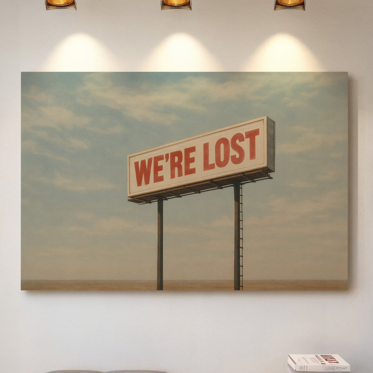 We’re Lost in the Middle of Nowhere