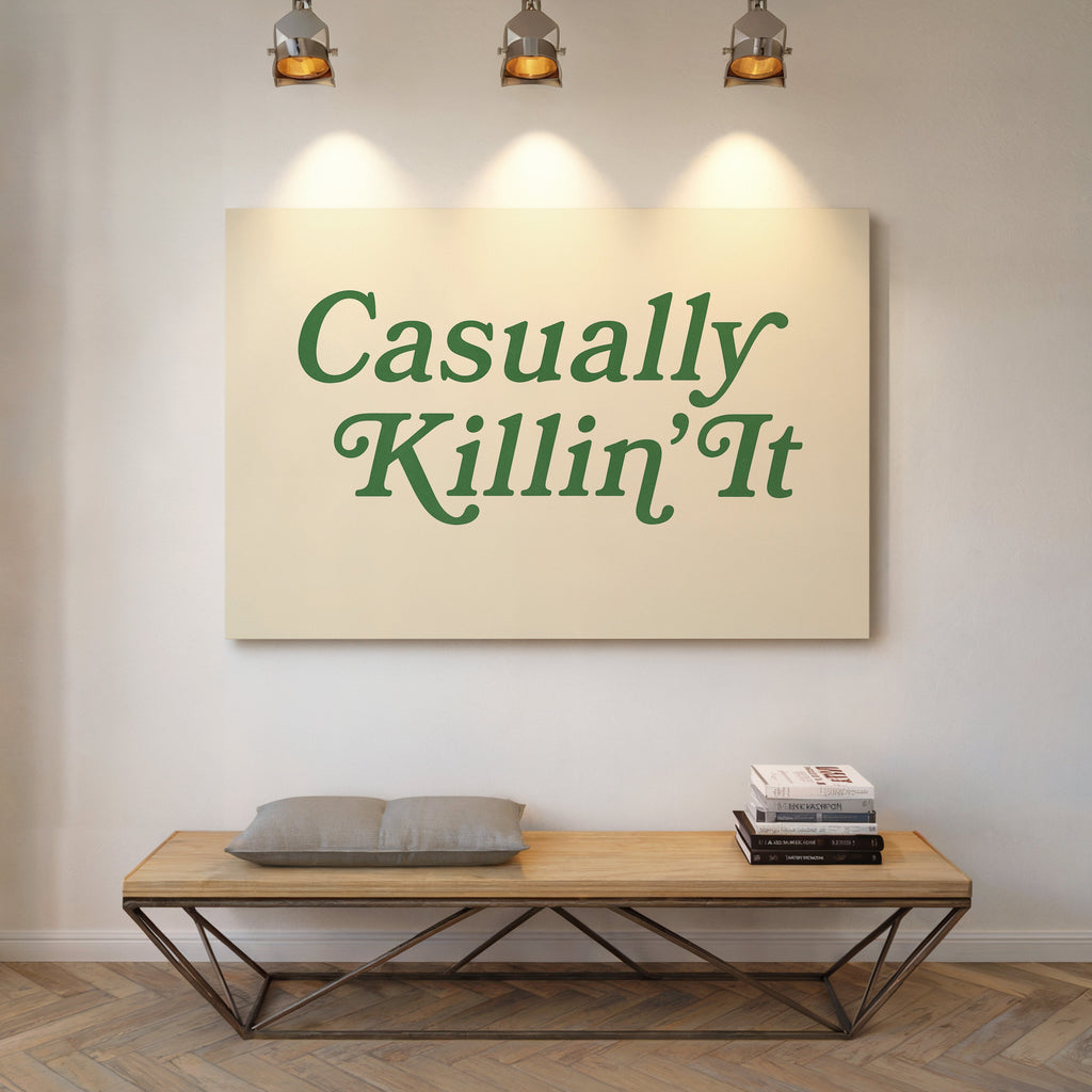 Casually Killin It Retro Typography Art