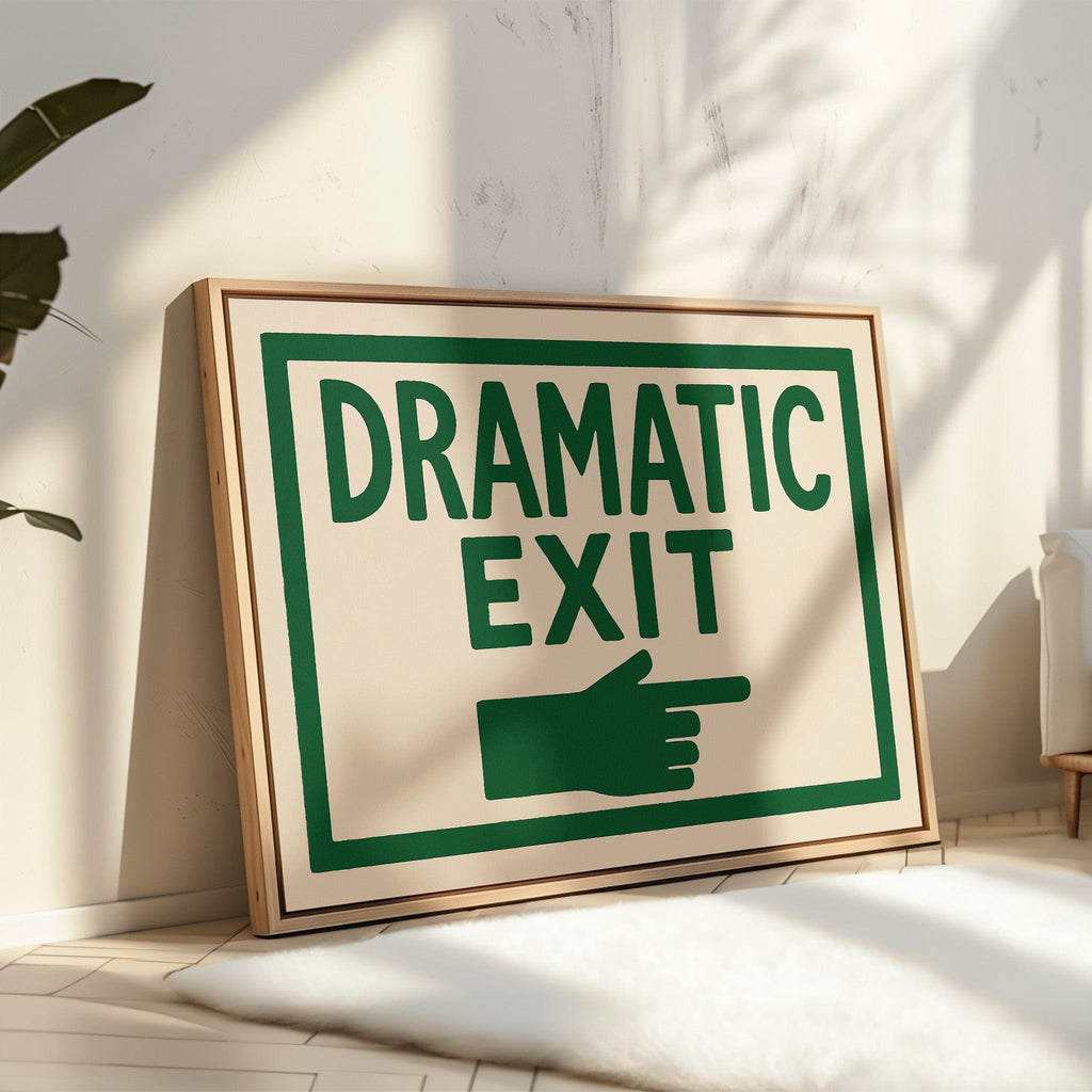 Dramatic Exit (Stage Left)