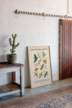 Look at the Birds of the Air Print