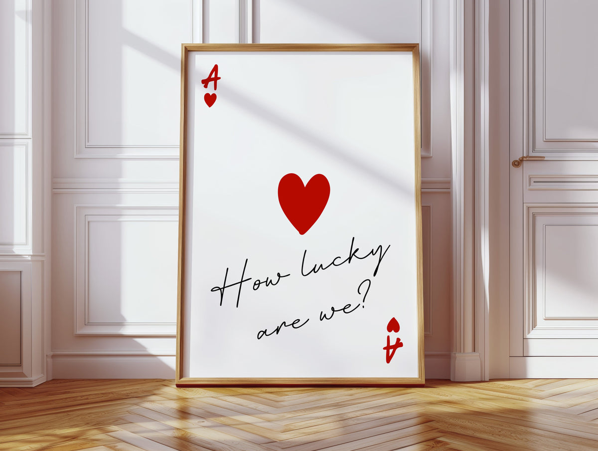 How Lucky Are We?