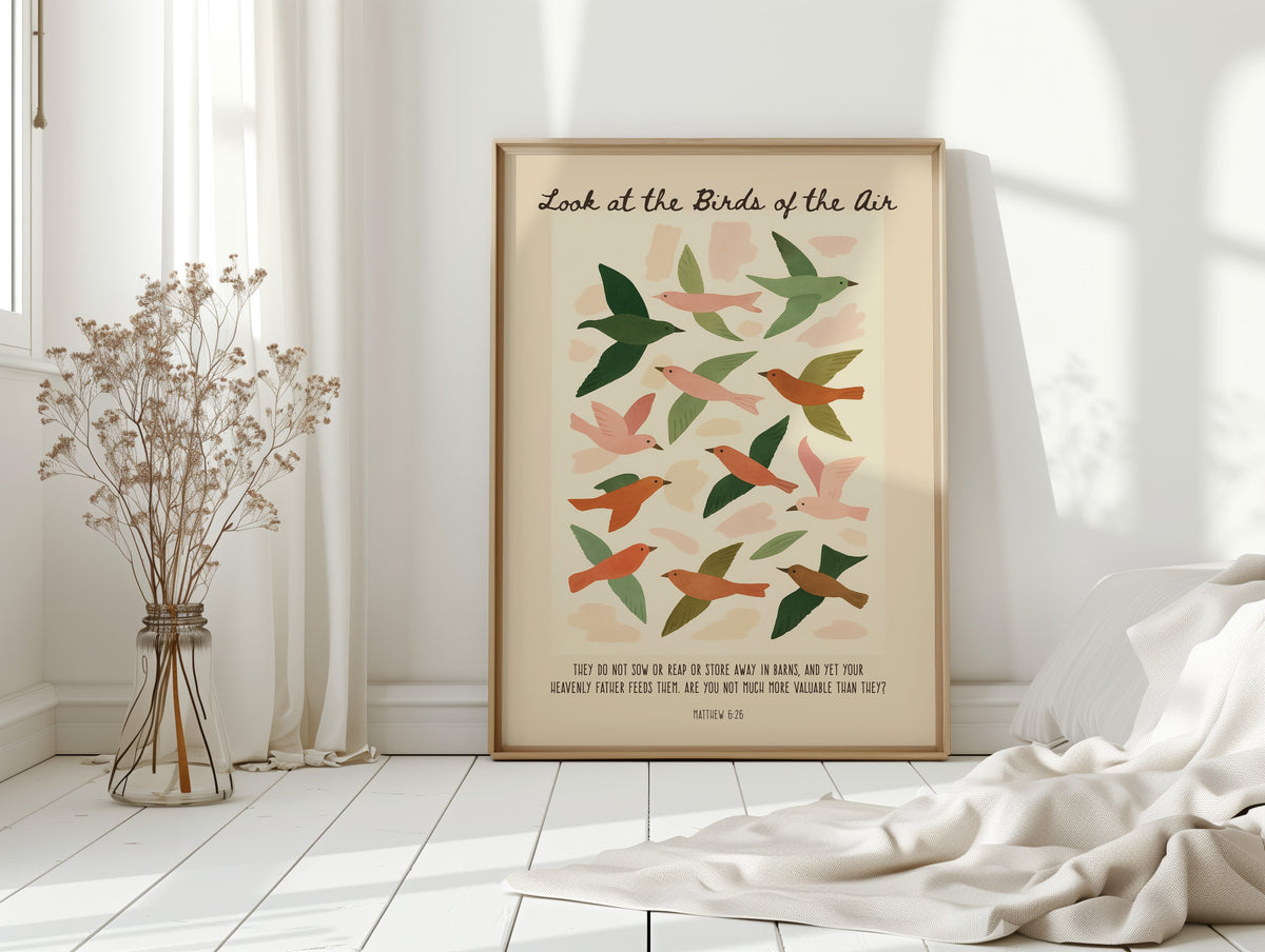 Look at the Birds of the Air Print