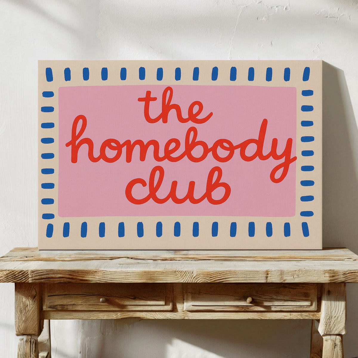 Homebody Club Member