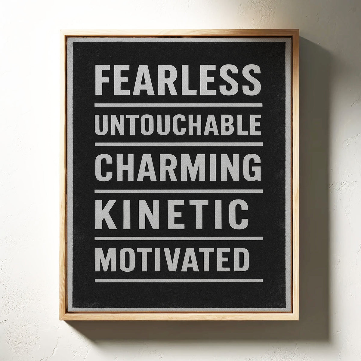 Fearless Motivated Kinetic Bold Text Art