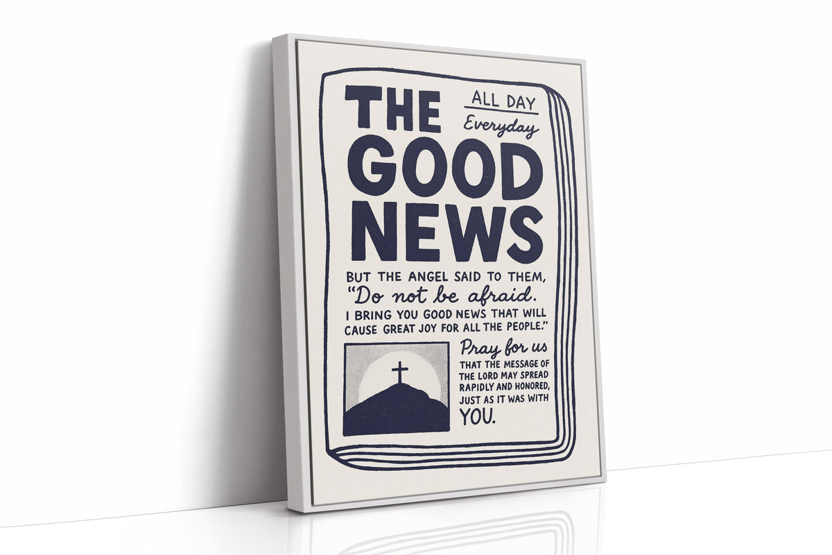 The Good News Everyday Scripture Print