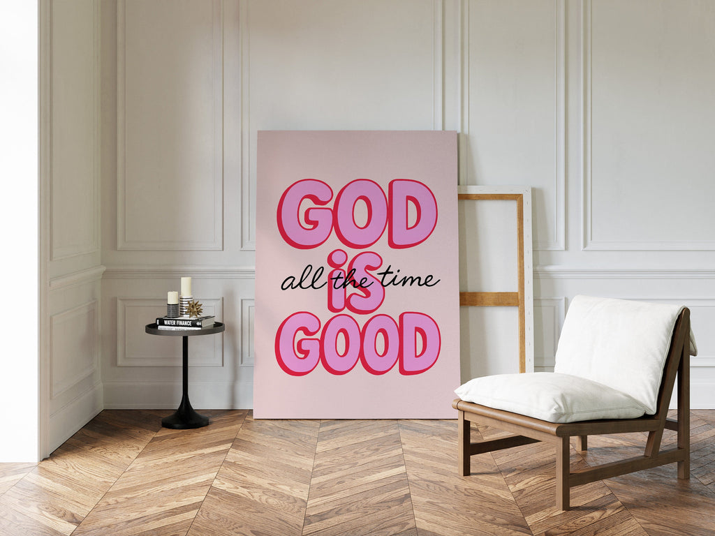 God Is Good (Always)