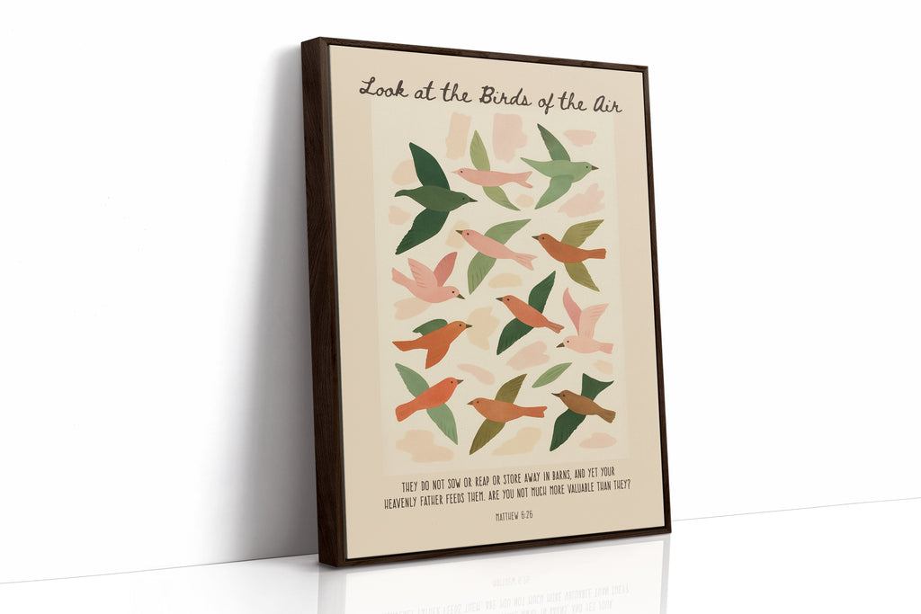 Look at the Birds of the Air Print