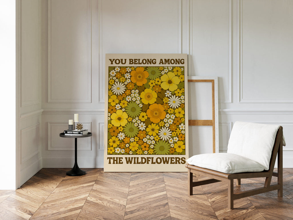 You Belong Among the Wildflowers – Retro Botanical Wall Art
