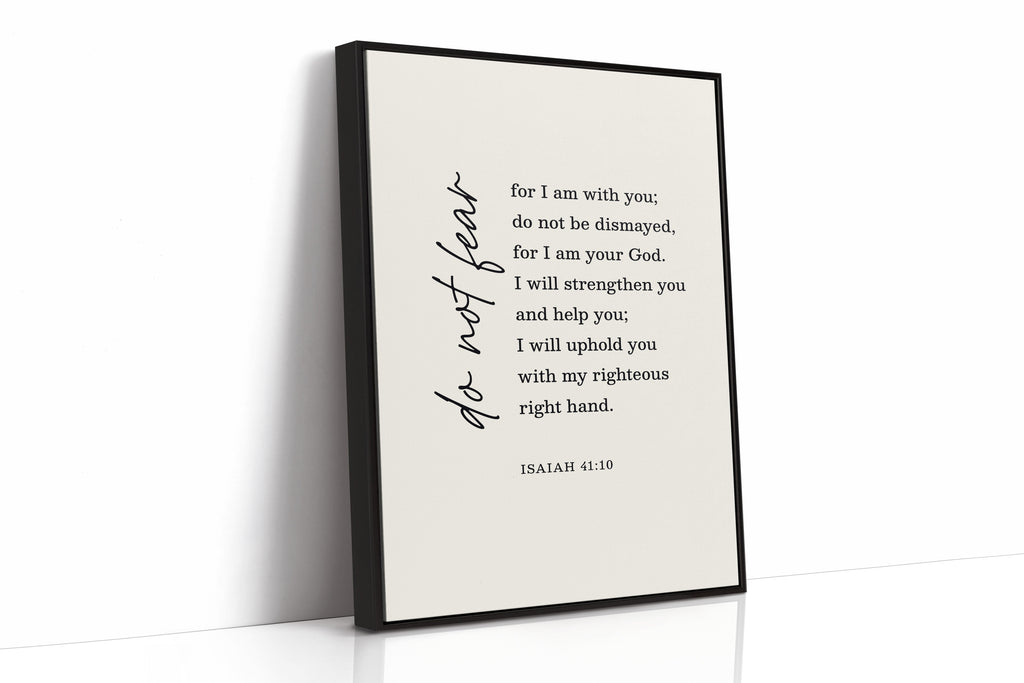 Do Not Fear Isaiah 41 Bible Verse Print