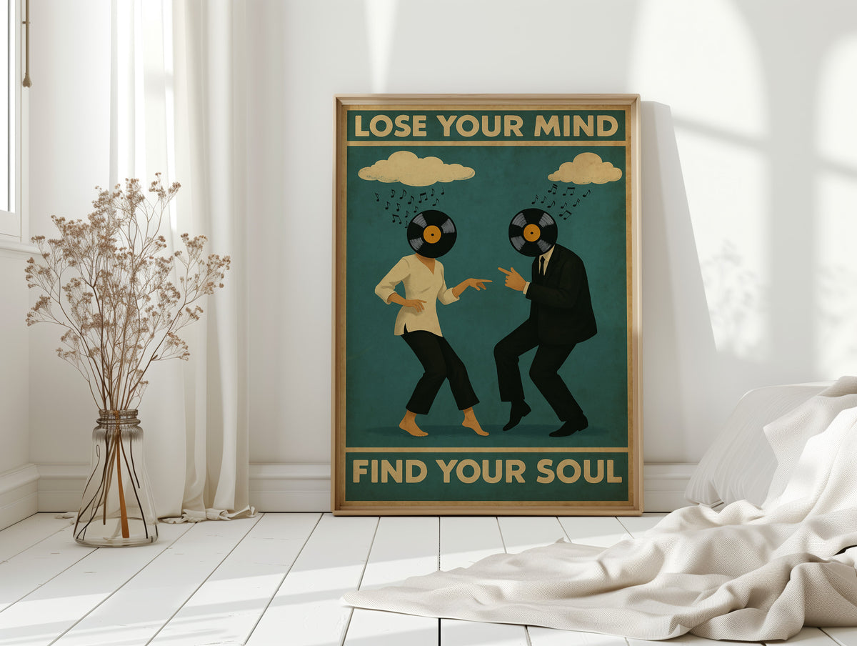 Lose Your Mind Find Your Soul