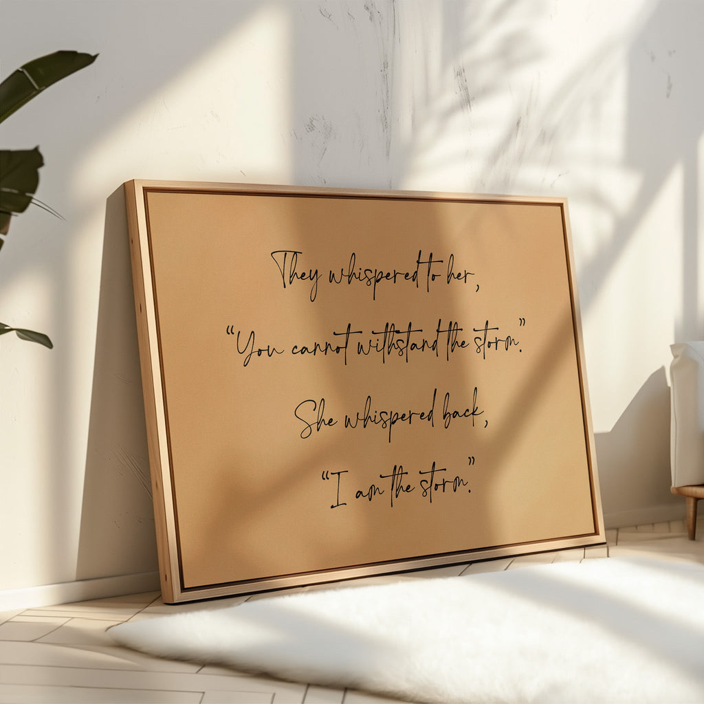 I Am the Storm Quote Art