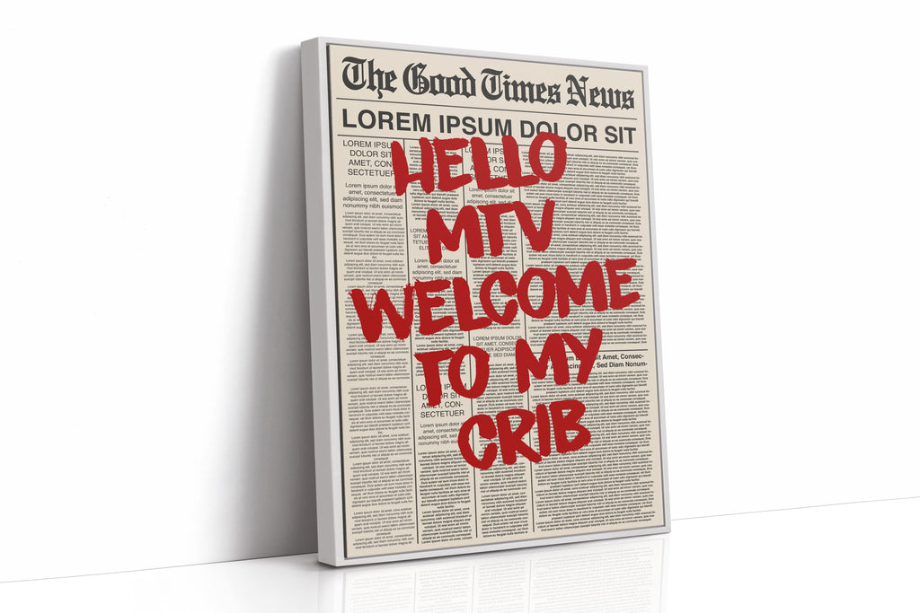 Hello MTV, Welcome Print