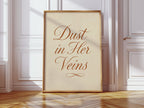 Dust in Her Veins Western Calligraphy Print