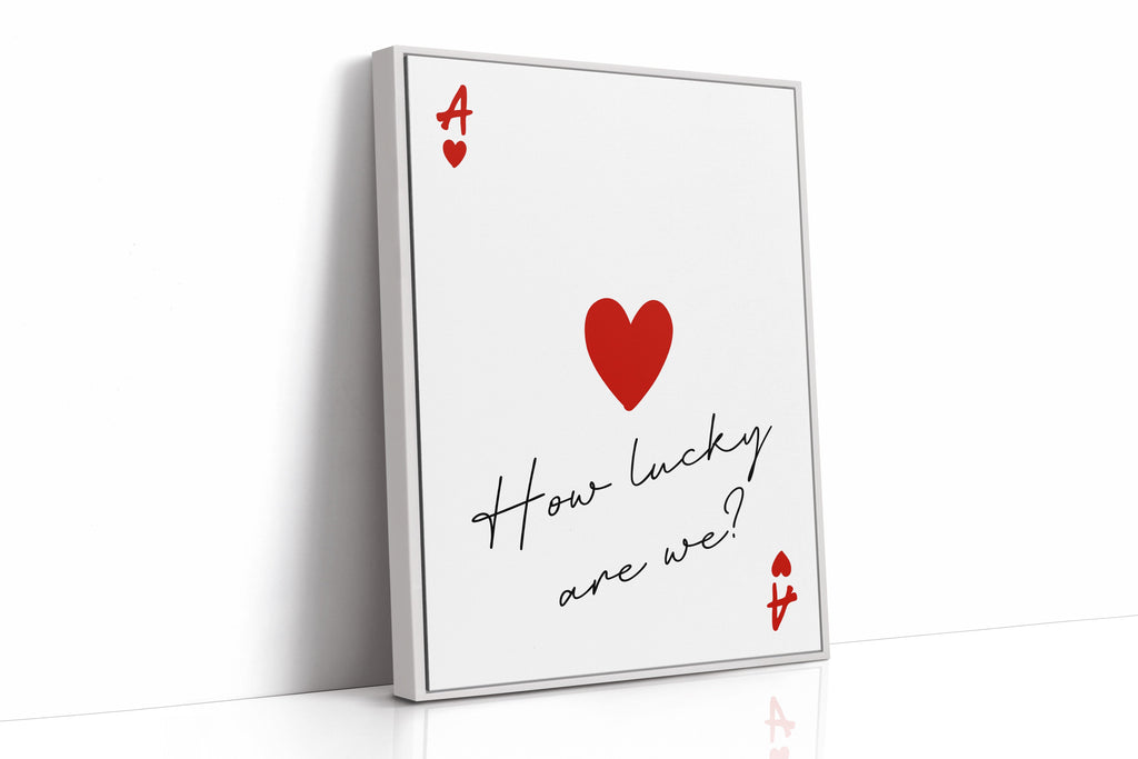 How Lucky Are We?