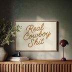 "Real Cowboy Sh*t"
