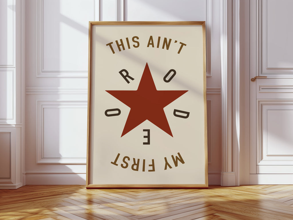 Rodeo Star Western Quote Print