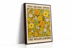 You Belong Among the Wildflowers – Retro Botanical Wall Art
