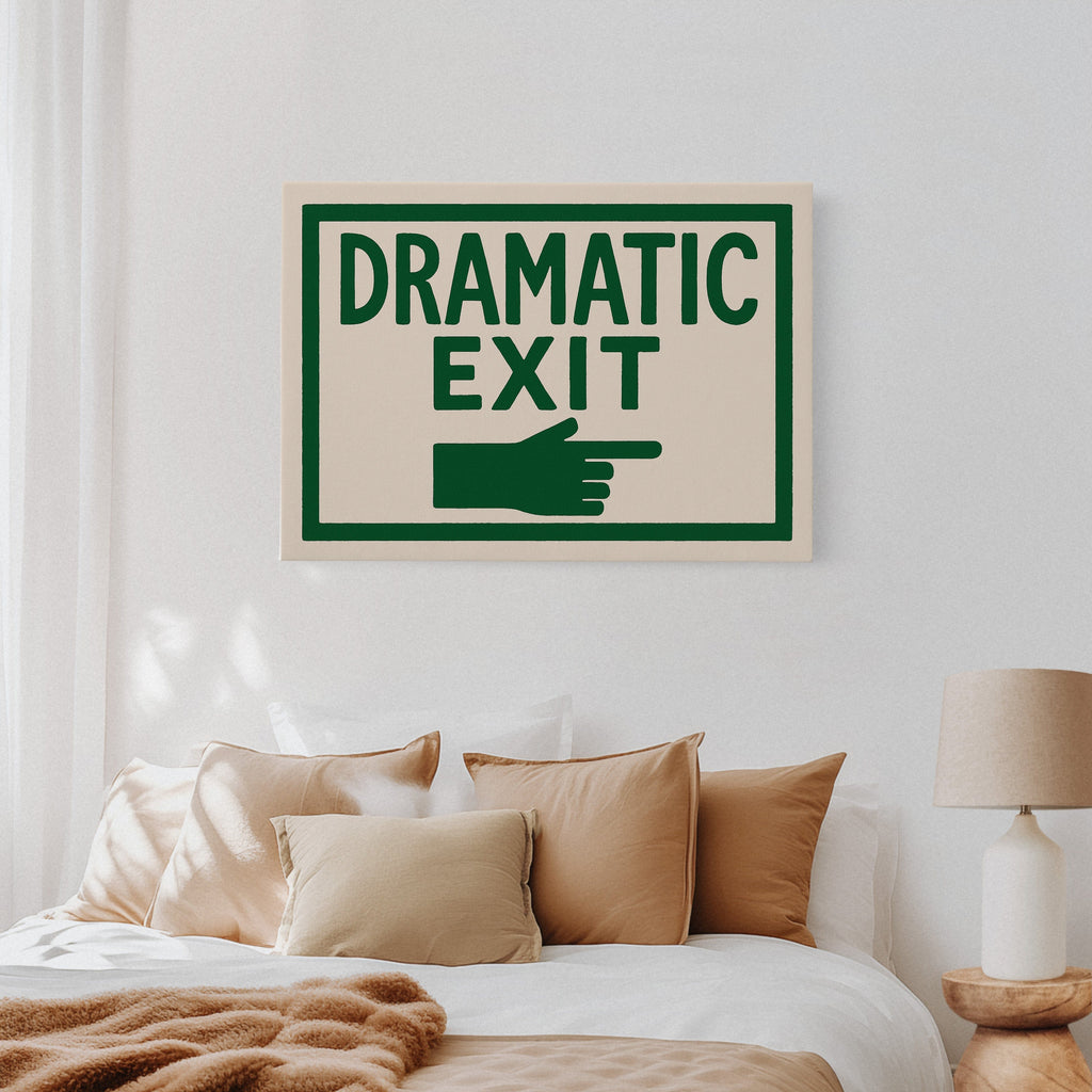 Dramatic Exit (Stage Left)