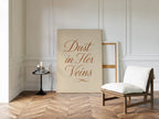 Dust in Her Veins Western Calligraphy Print