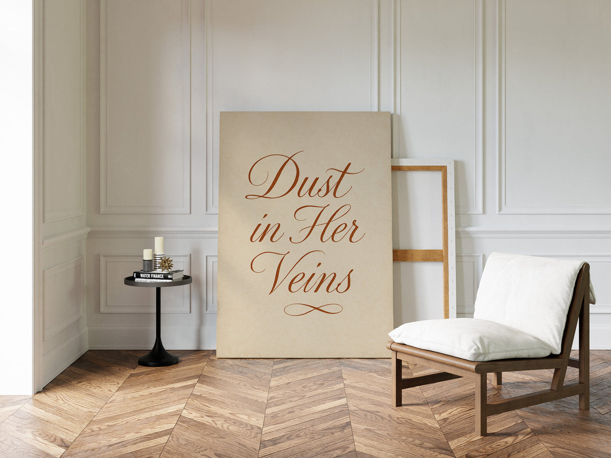 Dust in Her Veins Western Calligraphy Print