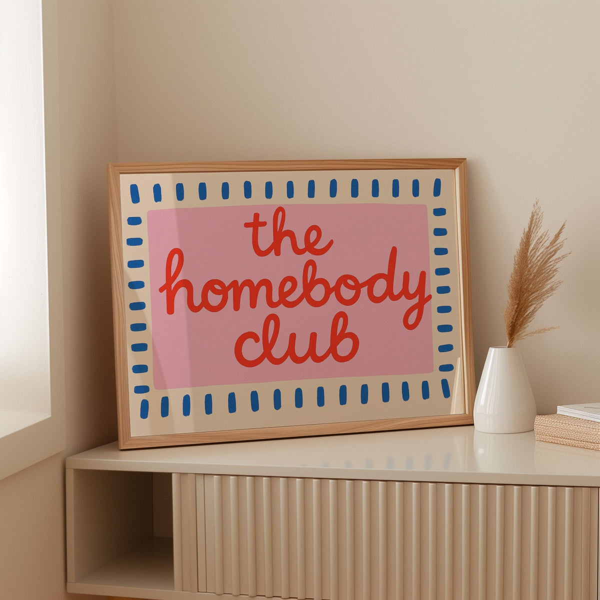 Homebody Club Member