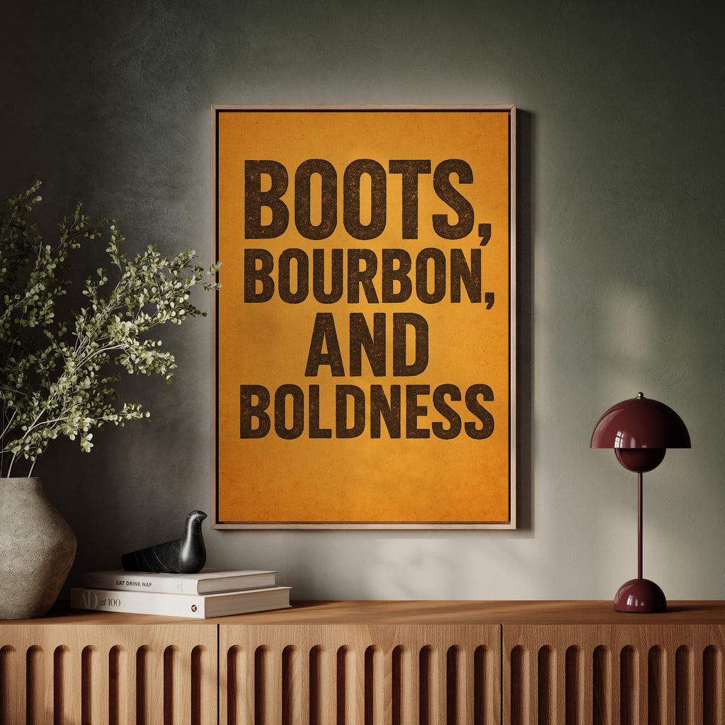 Boots Bourbon and Boldness Wall Art