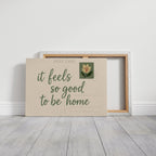 Feels Like Home